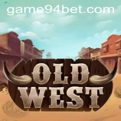 Exploring the Thrilling World of OldWest and the Intriguing 94 Bet