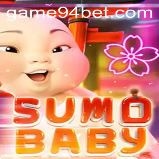 Delving into the Fascinating World of SumoBaby and the 94 Bet Phenomenon